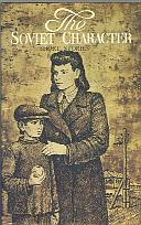 The Soviet Character Short StoriesTranslated by Daglish(Robert)and othersRaduga Publishers